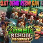 Situs Slot Demo Resmi Terpercaya Zombie School Megaways